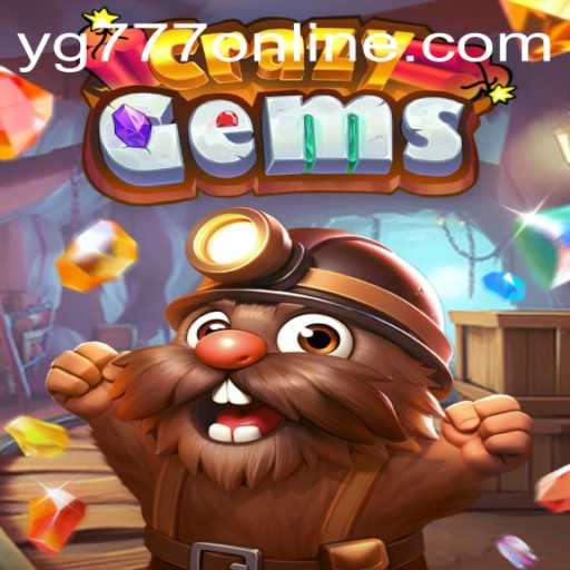 CrazyGems: Unlock the Thrills with YG777
